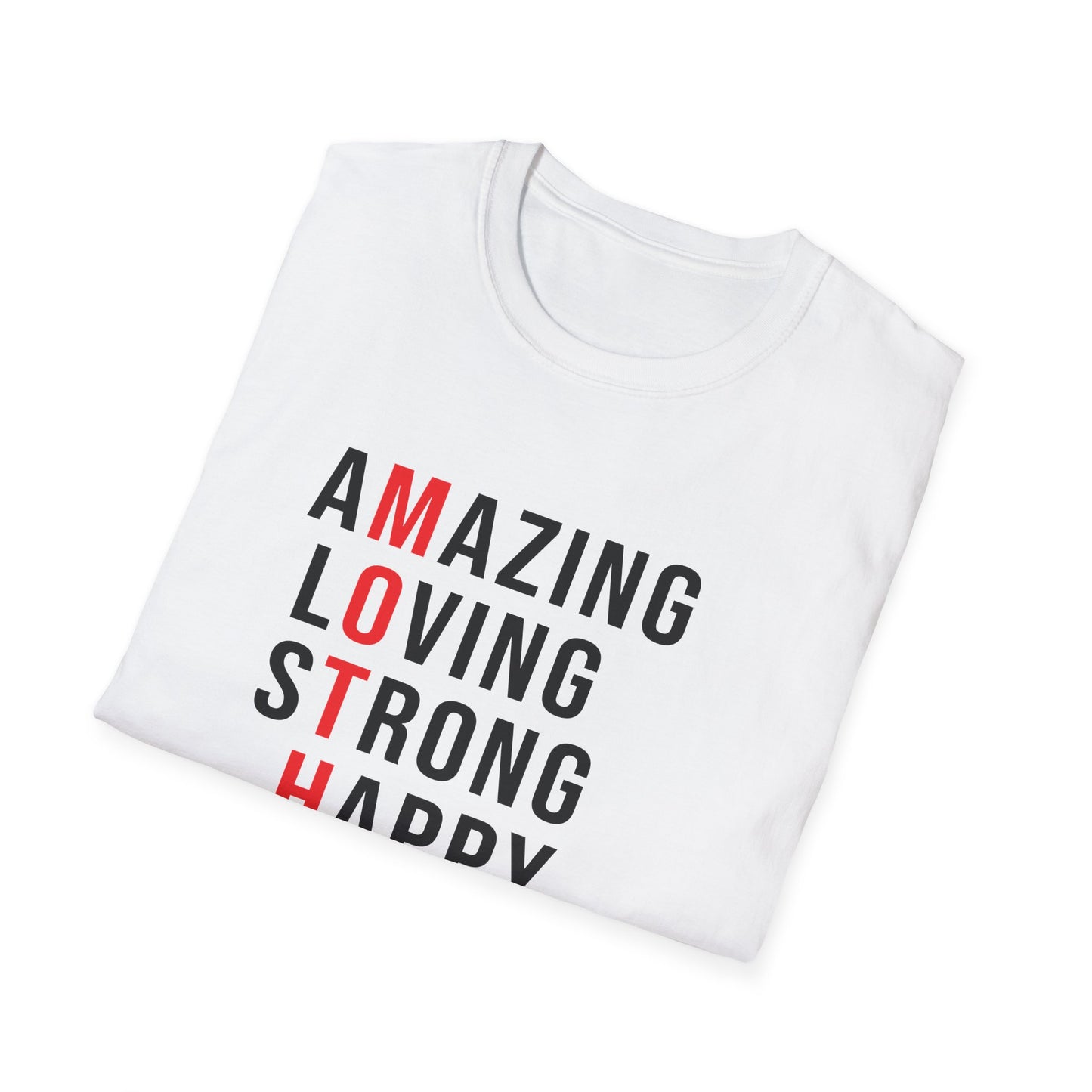 Mother's Day Unisex T-Shirt - MOTHER Amazing Loving Strong Happy Selfless Graceful Design