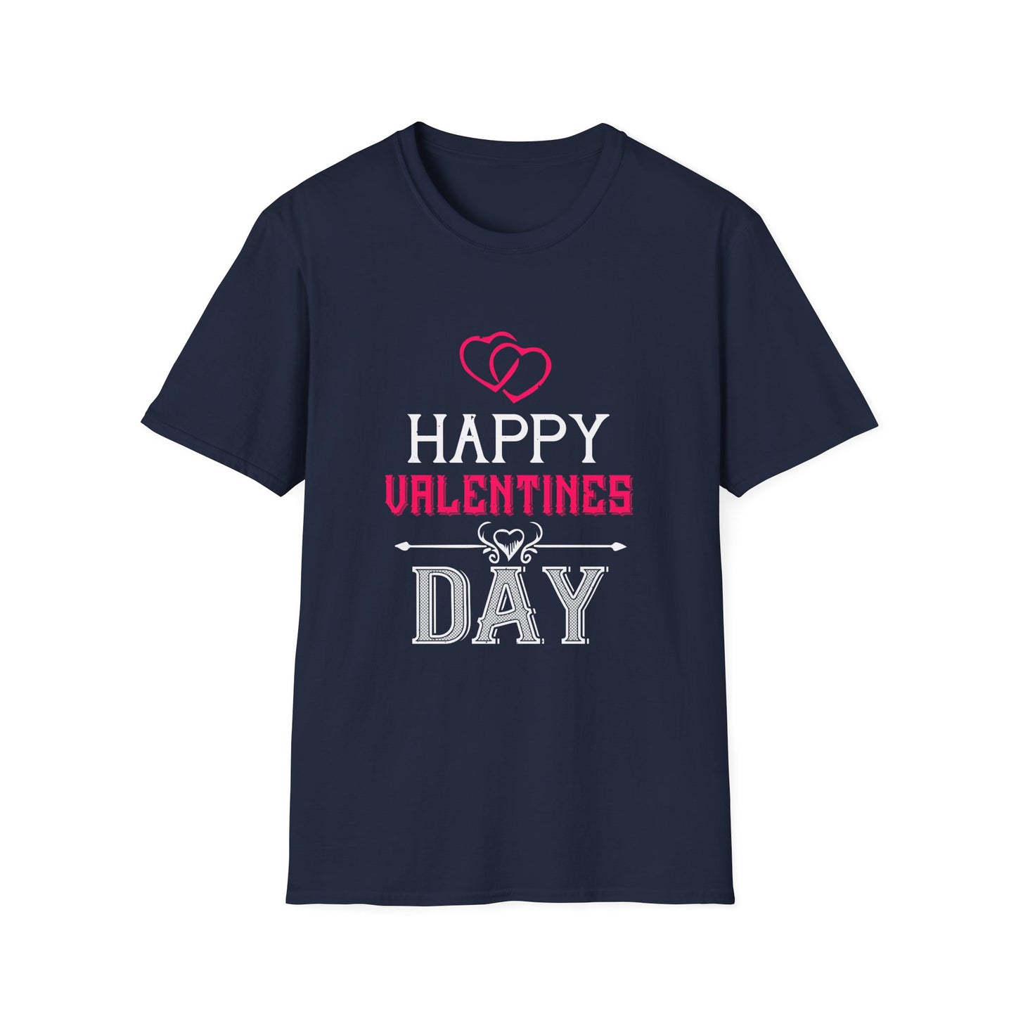 Valentine's Day Unisex T-Shirt - Happy Valentines Day Design