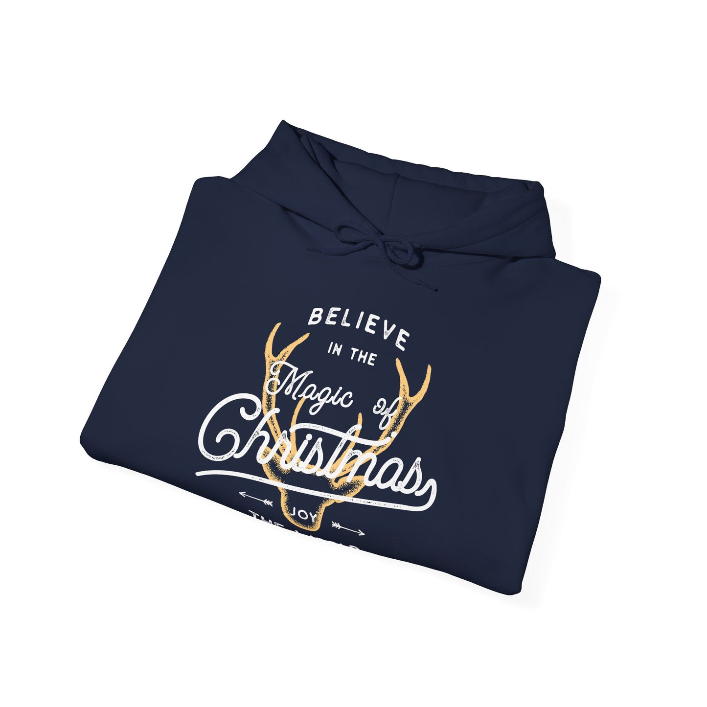 Christmas Unisex Hooded Sweatshirt - Believe In The Magic Of Christmas Design