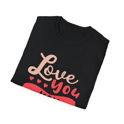 Mother's Day Unisex T-Shirt - Love You Mom Design