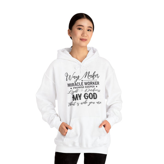 Christian Unisex Hooded Sweatshirt - Way Maker Miracle Worker Promise Keeper Design