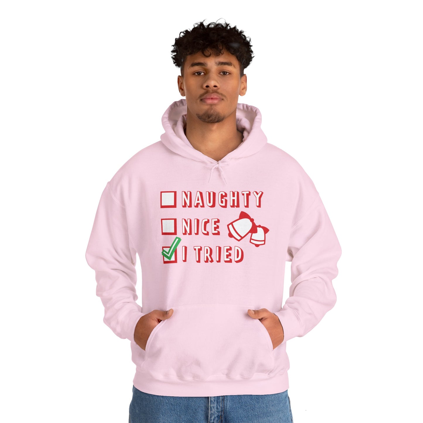 Christmas Unisex Hooded Sweatshirt - Naughty Nice I Tried Design