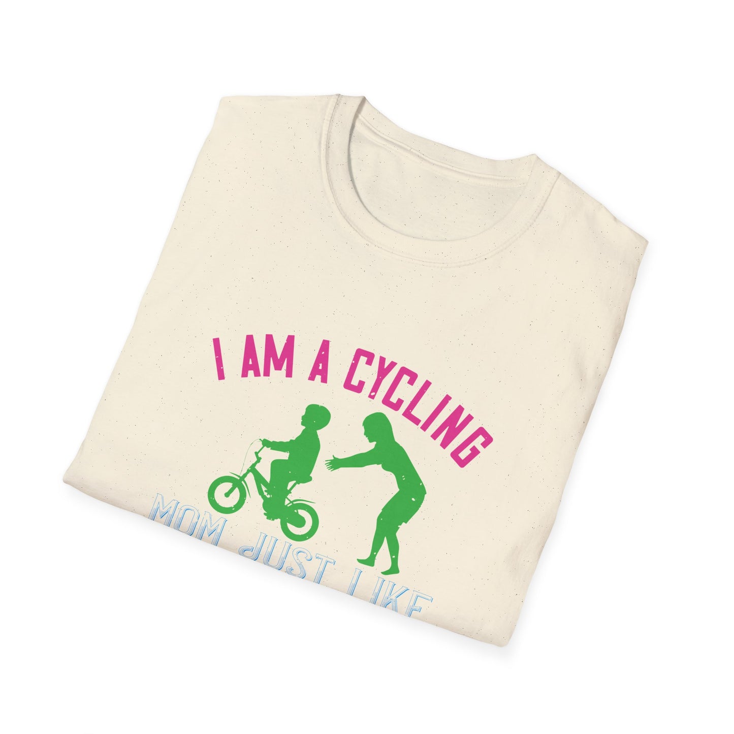 Mother's Day Unisex T-Shirt - I Am A Cycling Mom Design