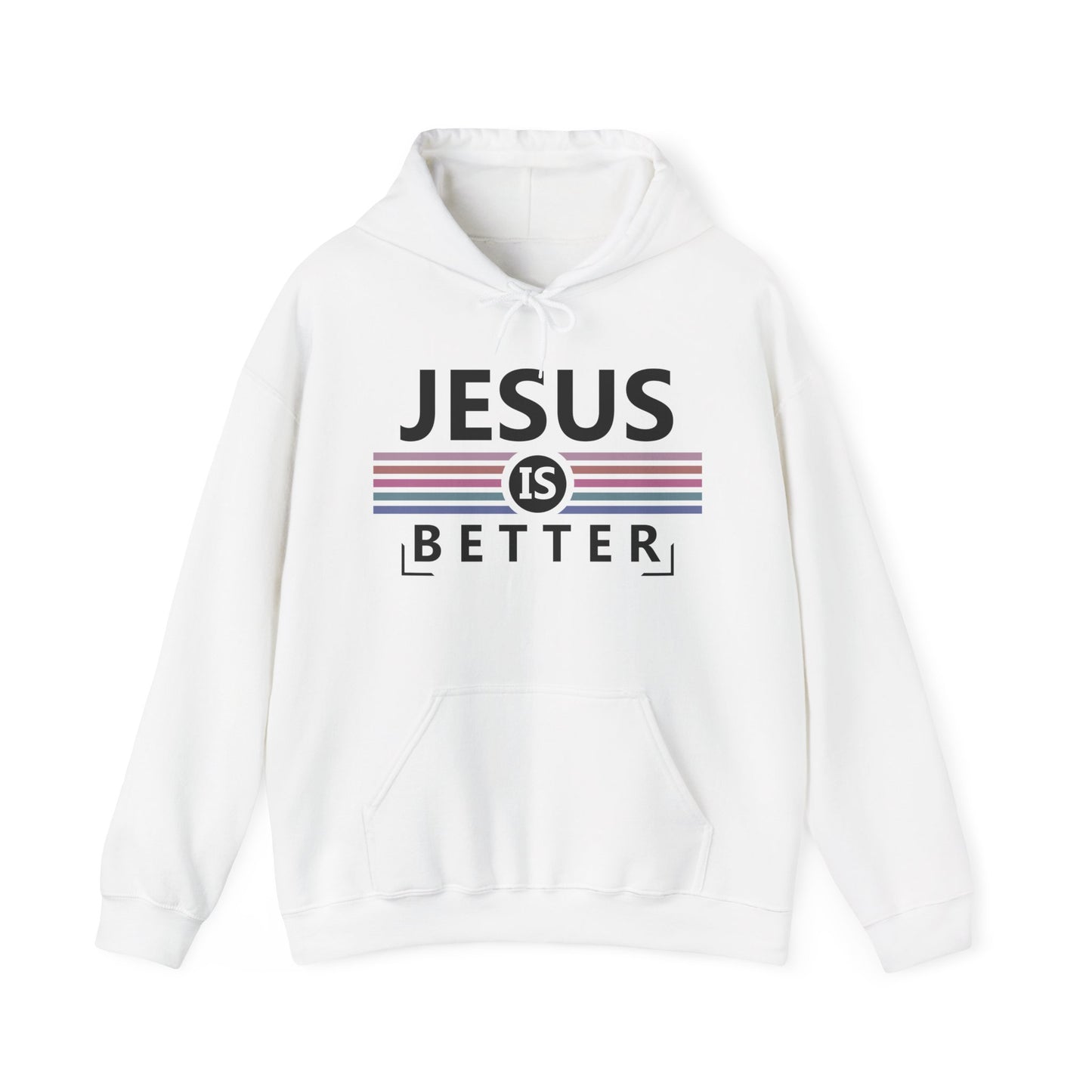 Christian Unisex Hooded Sweatshirt - Jesus Is Better Design