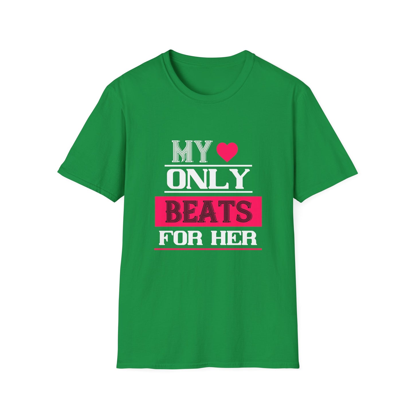 Valentine's Day Unisex T-Shirt - My Heart Only Beats For Her Design