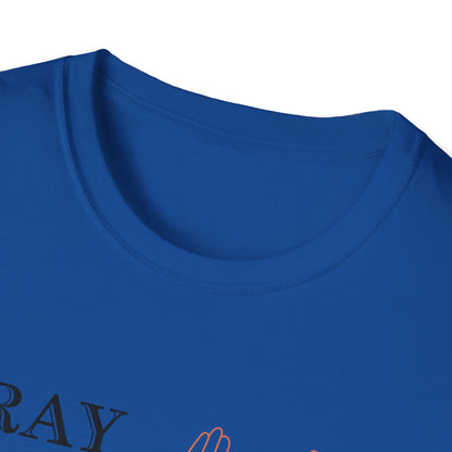 Christian Unisex T-Shirt - PUSH Pray Until Something Happens Design