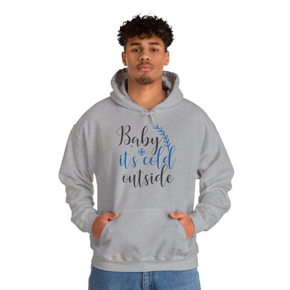 Christmas Unisex Hooded Sweatshirt - Baby It's Cold Outside Design