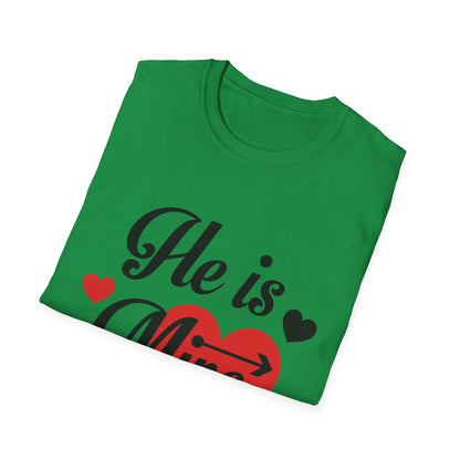 Valentine's Day Unisex T-Shirt - He Is Mine Design