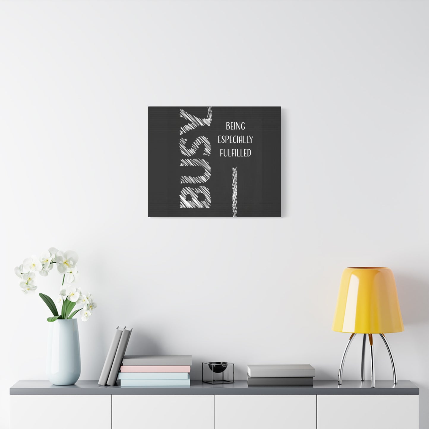 Motivational Matte Canvas, Stretched, 1.25" - Busy Being Especially Fulfilled Design