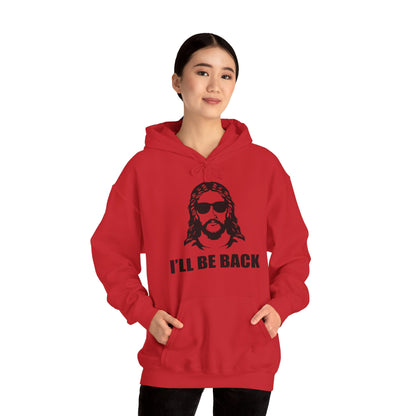 Christian Unisex Hooded Sweatshirt - I'll Be Back Design