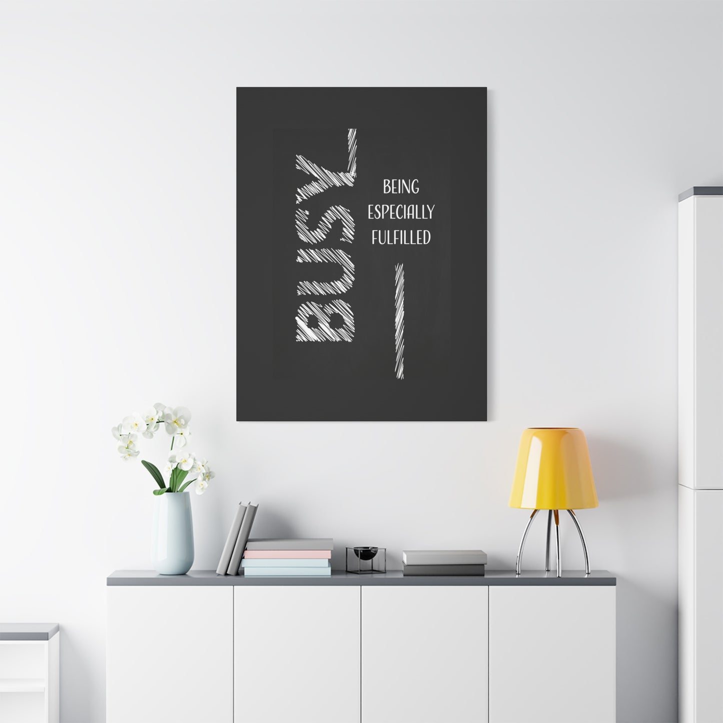 Motivational Matte Canvas, Stretched, 1.25" - Busy Being Especially Fulfilled Design