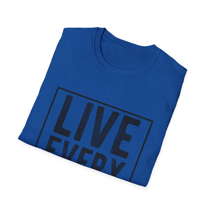 Motivational Unisex T-Shirt - Live Every Moment Design