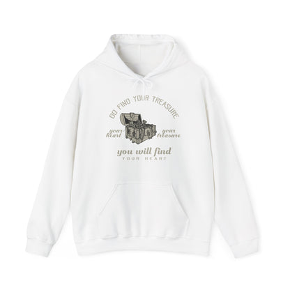 Motivational Unisex Hooded Sweatshirt - Go Find Your Treasure You Will Find Your Heart Design