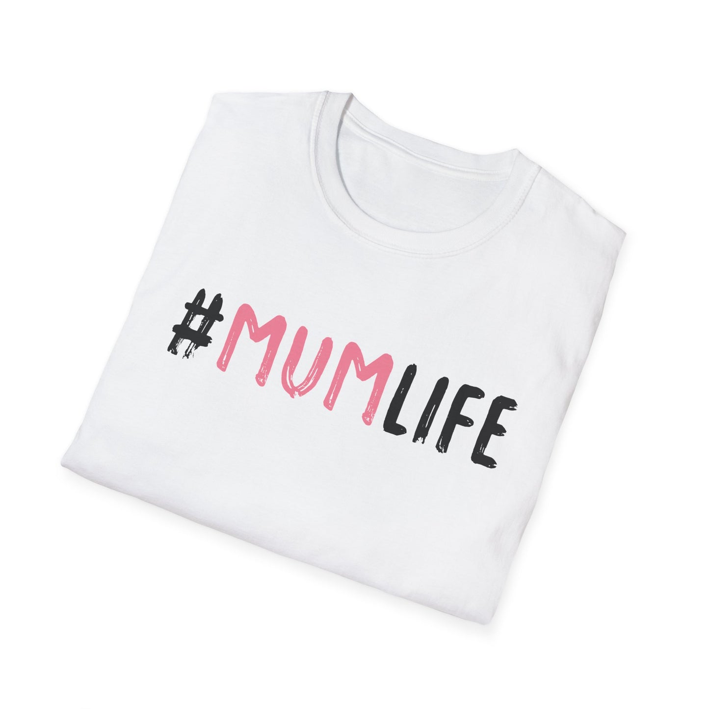 Mother's Day Unisex T-Shirt - Mum Life Design