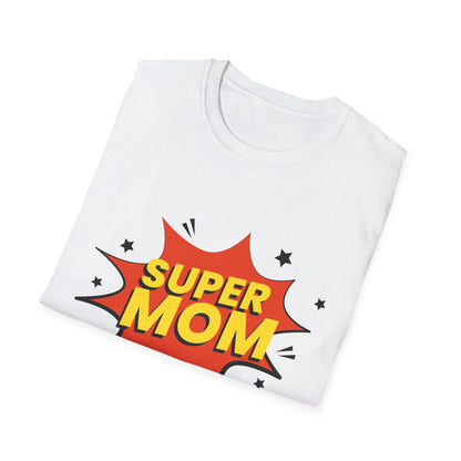 Mother's Day Unisex T-Shirt - Super Mom Pop Design