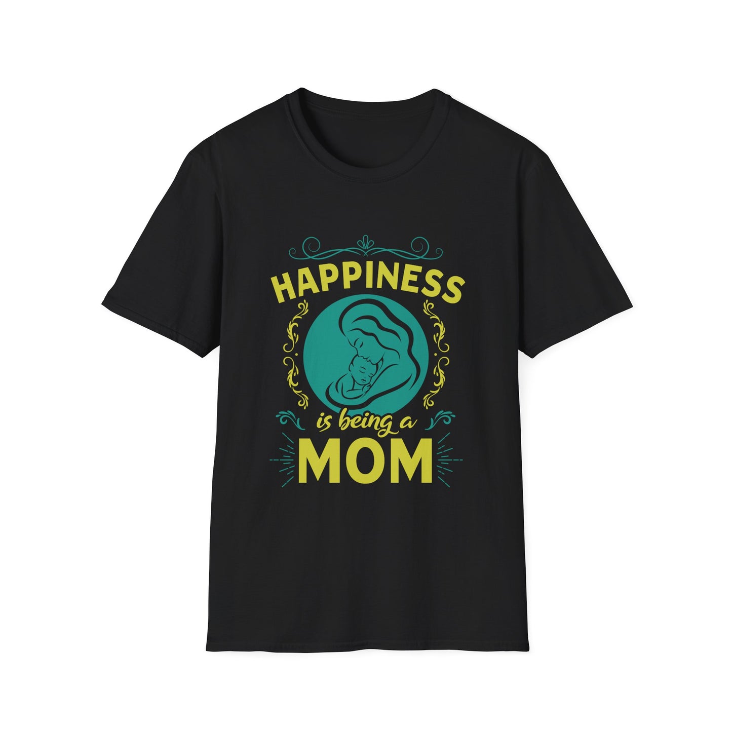 Mother's Day Unisex T-Shirt - Happiness Is Being A Mom Design