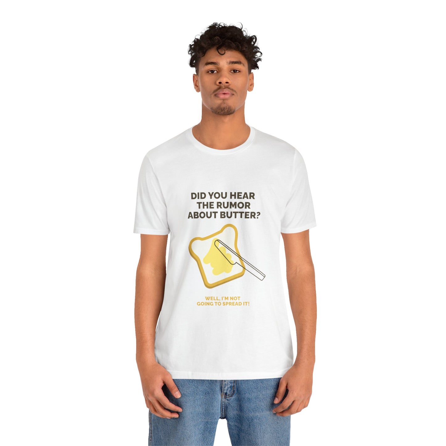 Butter Joke Father's Day Short Sleeve T-Shirt - Unisex - Motivational Treats