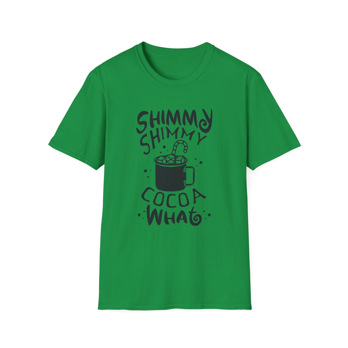 Christmas Unisex T-Shirt - Shimmy Shimmy Cocoa What Design