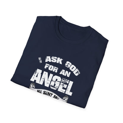 Christian Unisex T-Shirt - I Ask God For An Angel Design