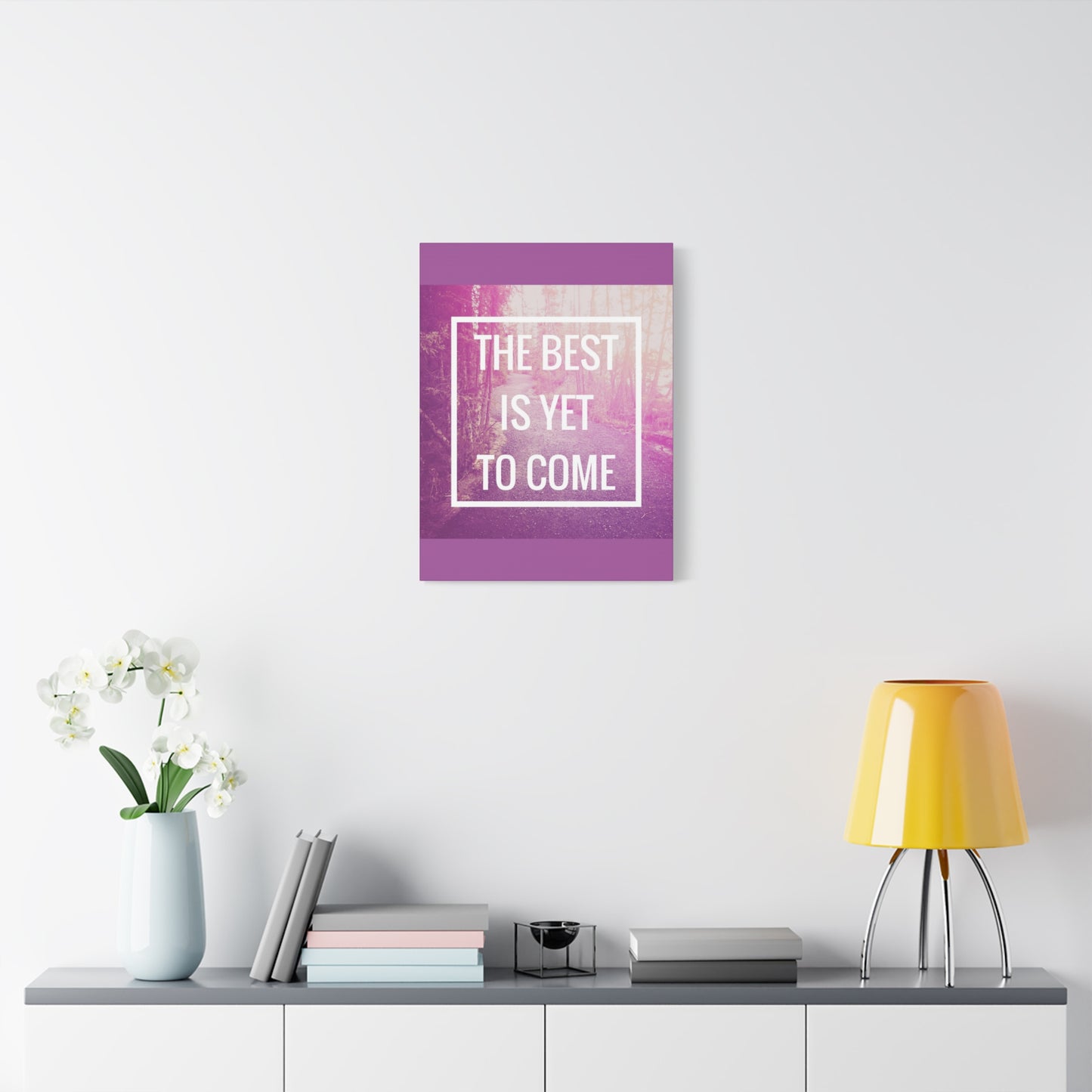 Motivational Matte Canvas, Stretched, 1.25" - The Best Is Yet To Come Design