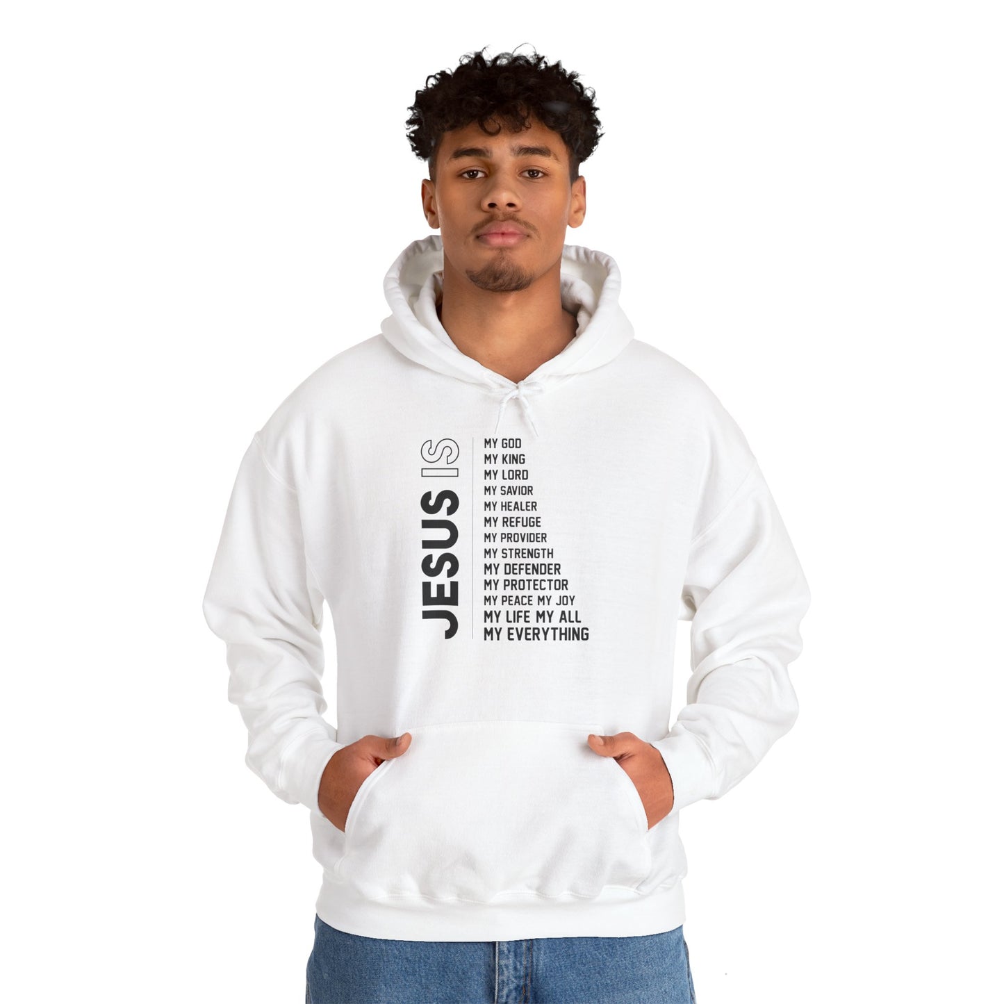 Christian Unisex Hooded Sweatshirt - Jesus Is My Everything Design