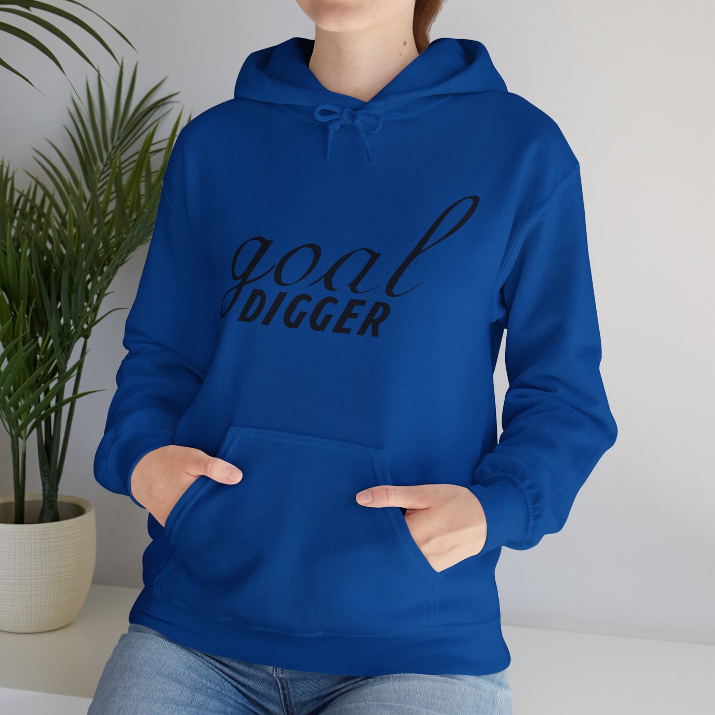 Motivational Unisex Hooded Sweatshirt - Goal Digger Design