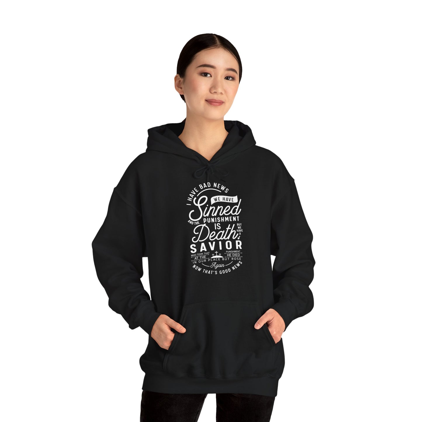 Christian Unisex Hooded Sweatshirt - We Have A Savior Design