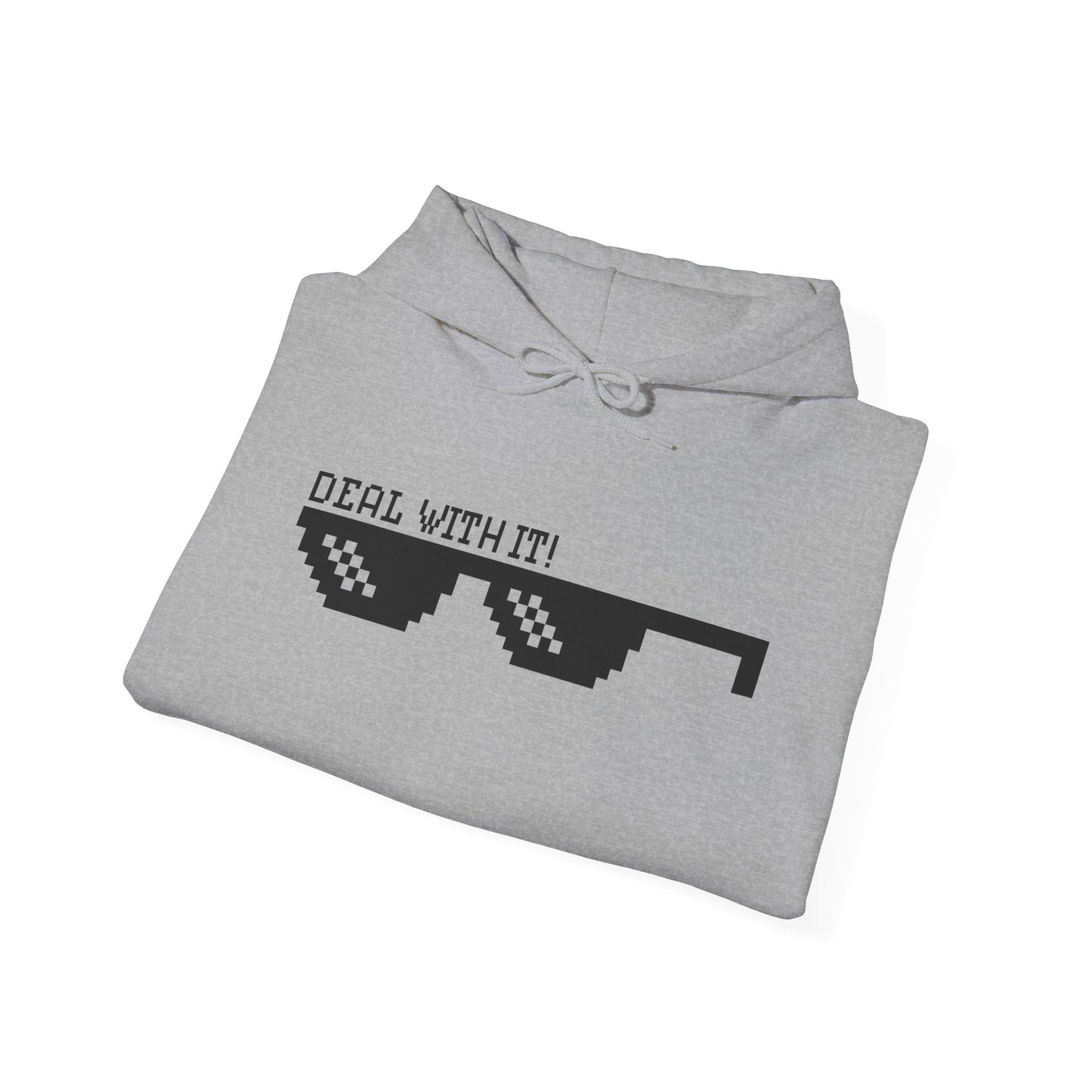 Motivational Unisex Hooded Sweatshirt - Deal With It Design