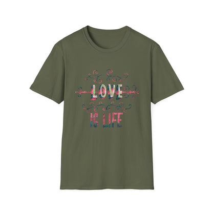 Valentine's Day Unisex T-Shirt - Love Is Life Design