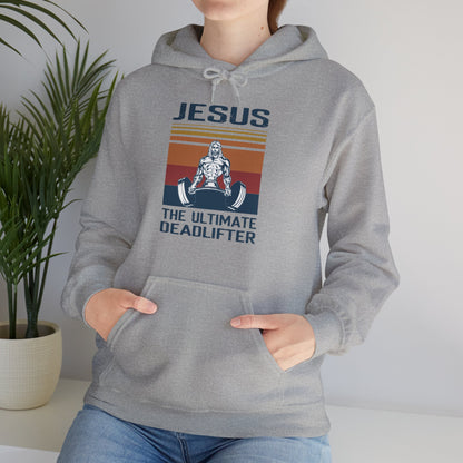 Christian Unisex Hooded Sweatshirt - Jesus The Ultimate Deadlifter Design