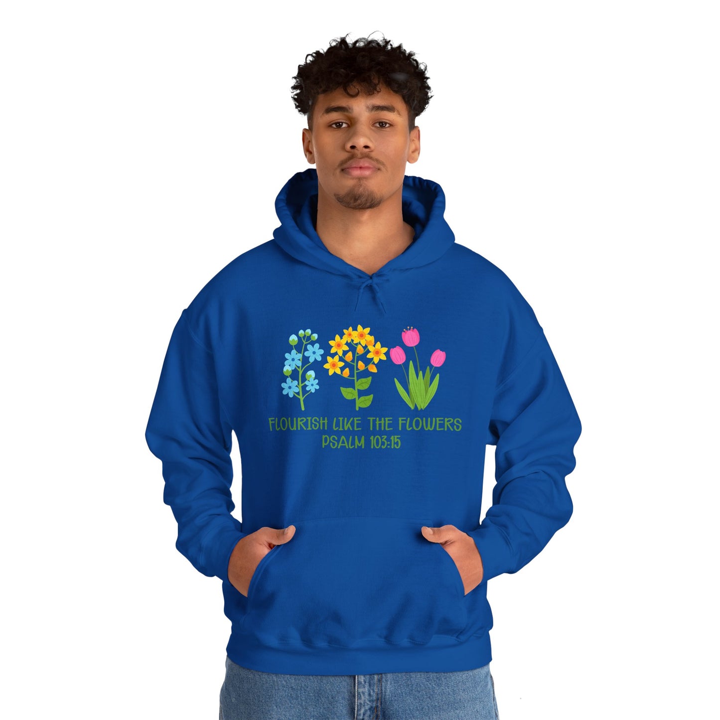 Christian Unisex Hooded Sweatshirt - Flourish Like The Flowers Design