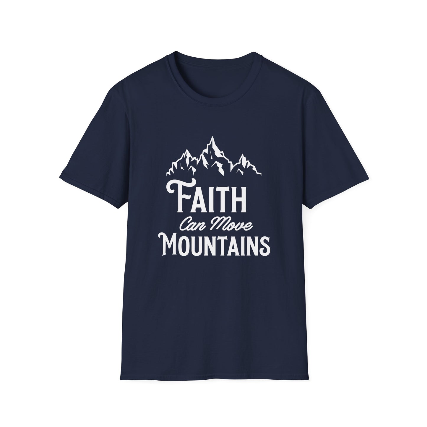 Christian Unisex T-Shirt - Faith Can Move Mountains Design