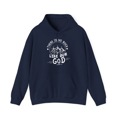 Christian Unisex Hooded Sweatshirt - There Is No Rock Like Our God Design