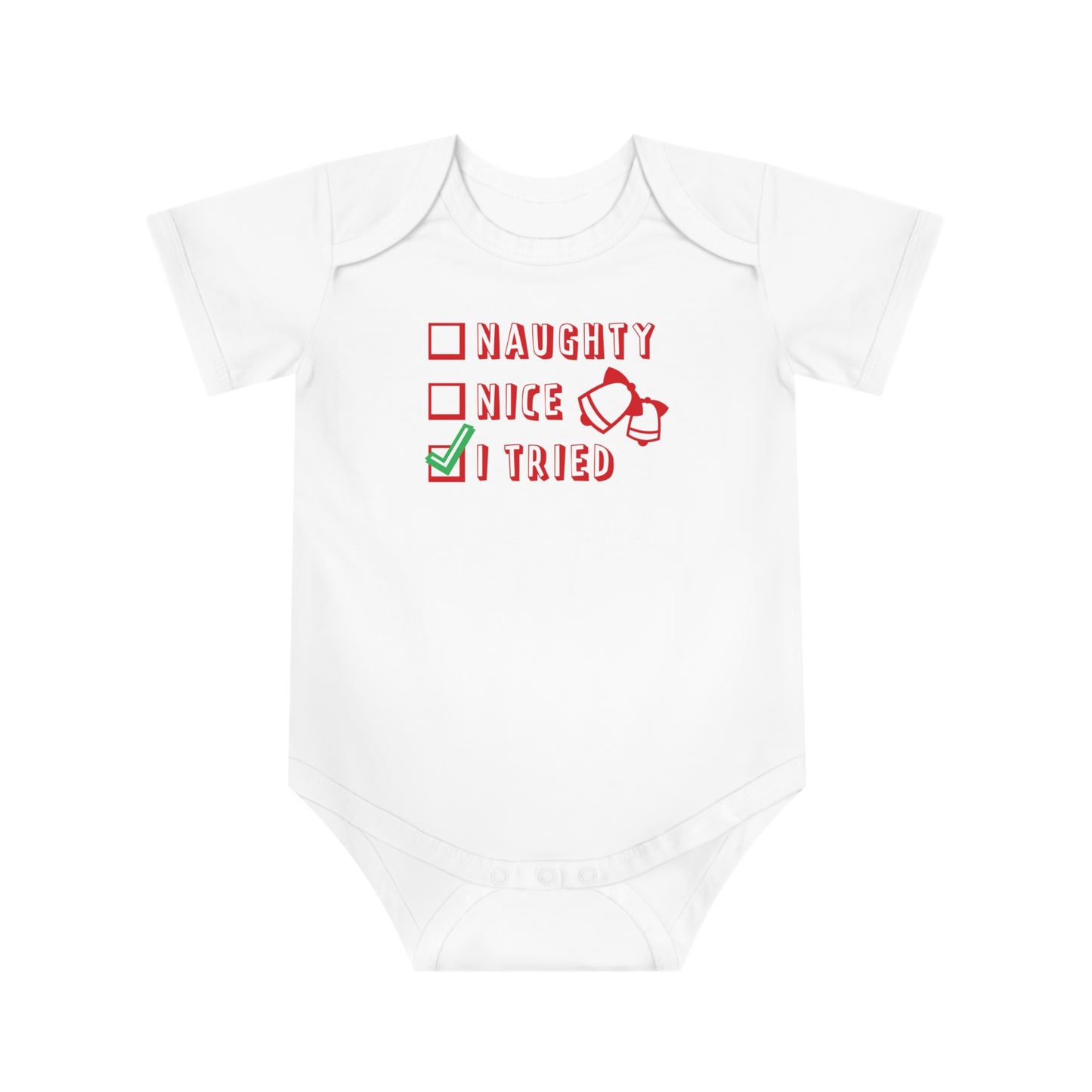 Christmas Baby Bodysuit - Naughty Nice I Tried Design