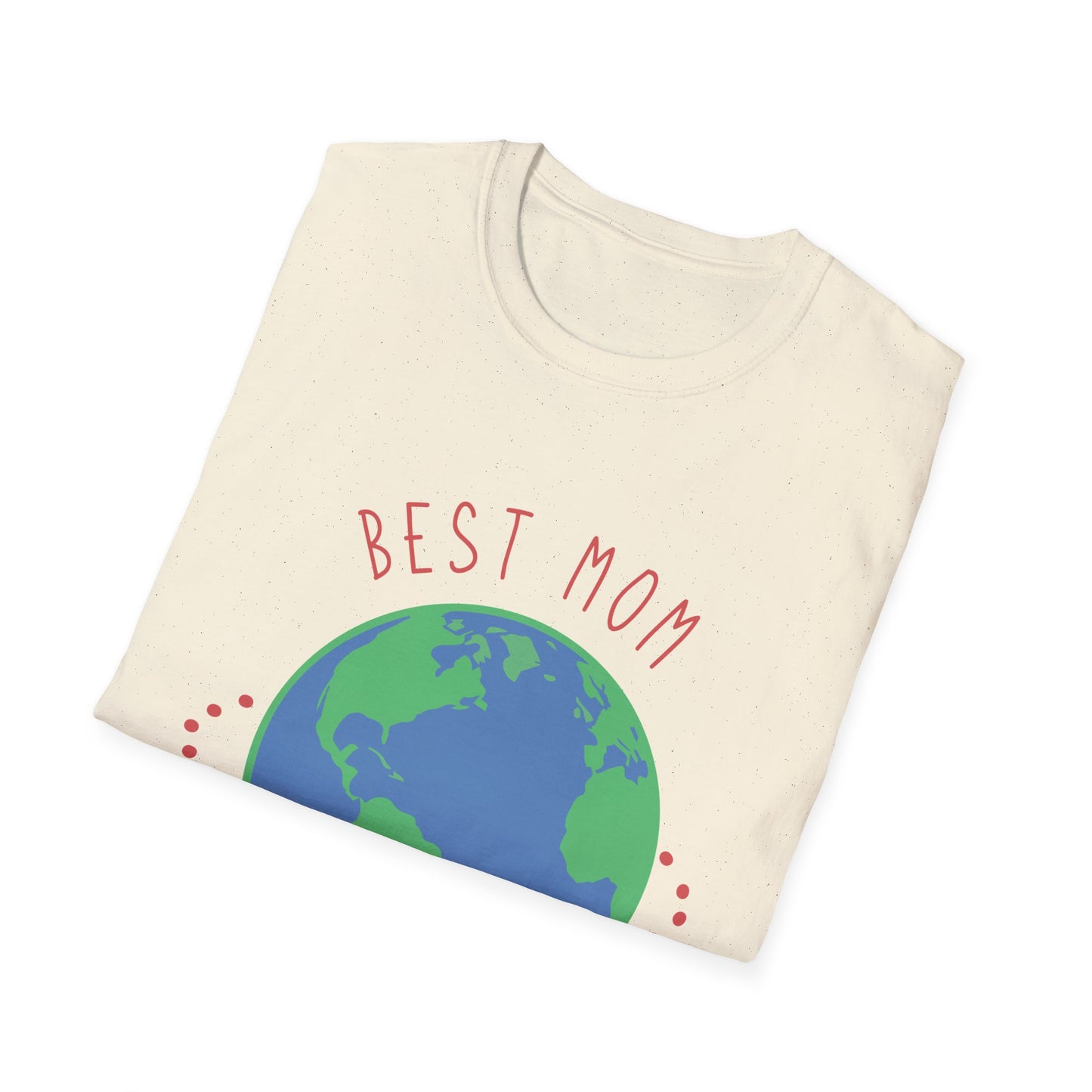 Mother's Day Unisex T-Shirt - Best Mom On The Planet Design