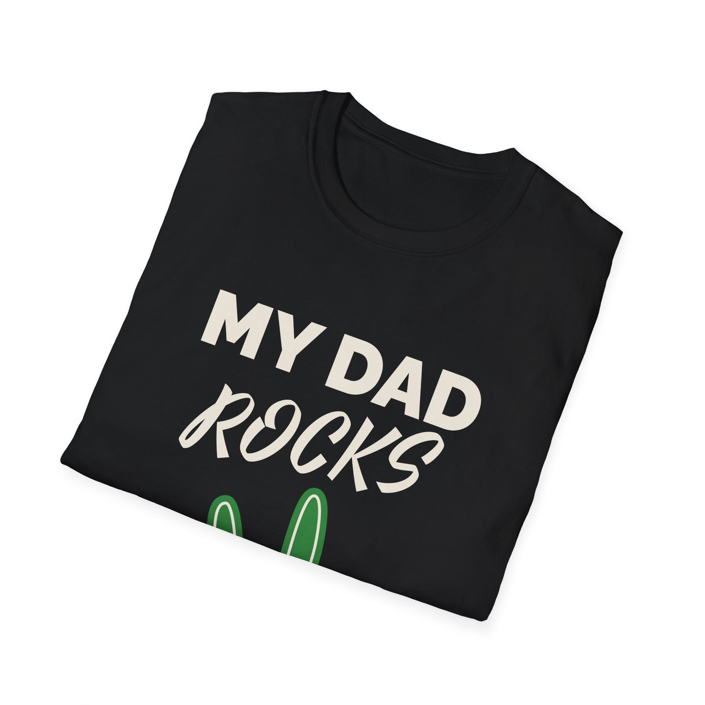 Father's Day Unisex T-Shirt - My Dad Rocks Design