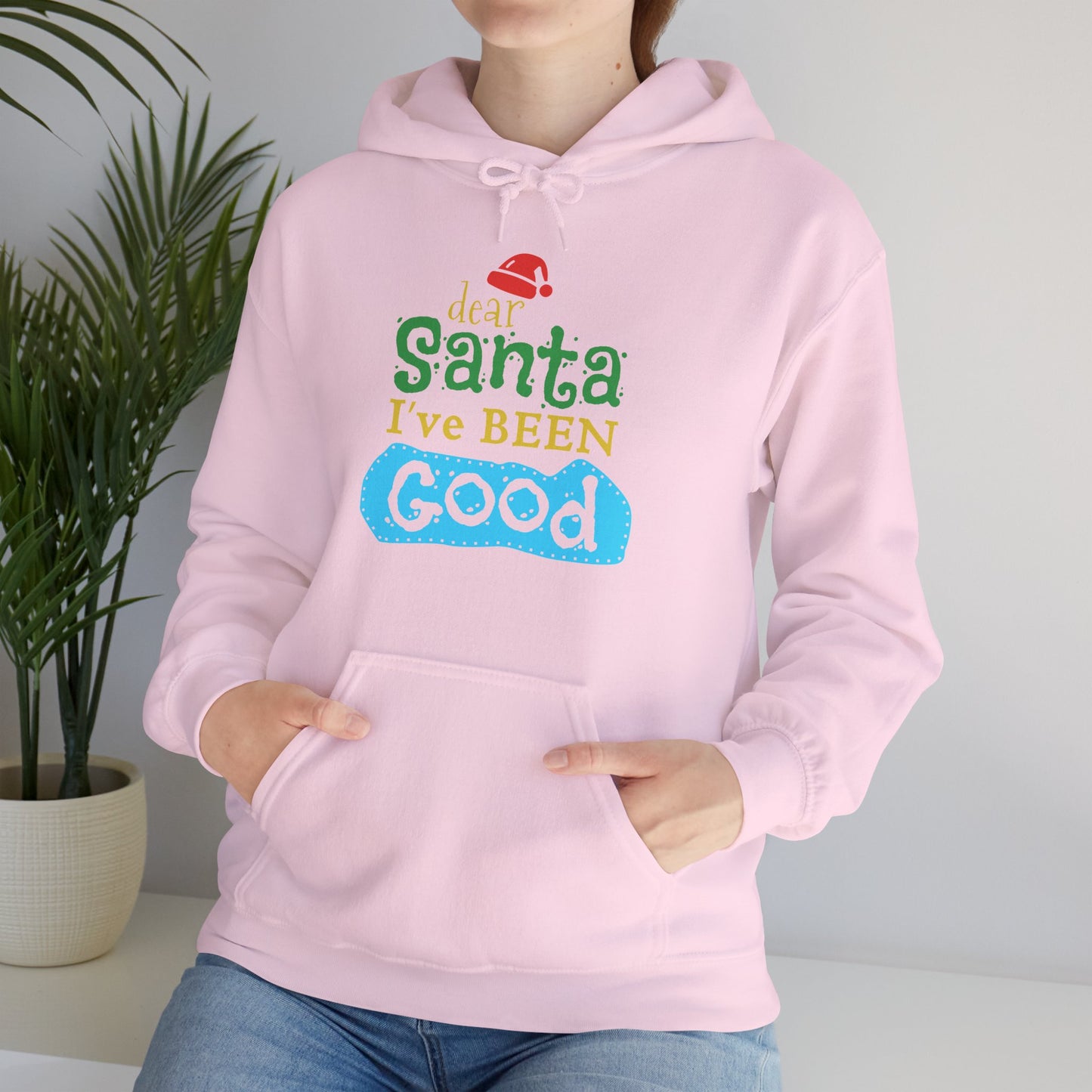 Christmas Unisex Hooded Sweatshirt - Dear Santa I've Been Good Design