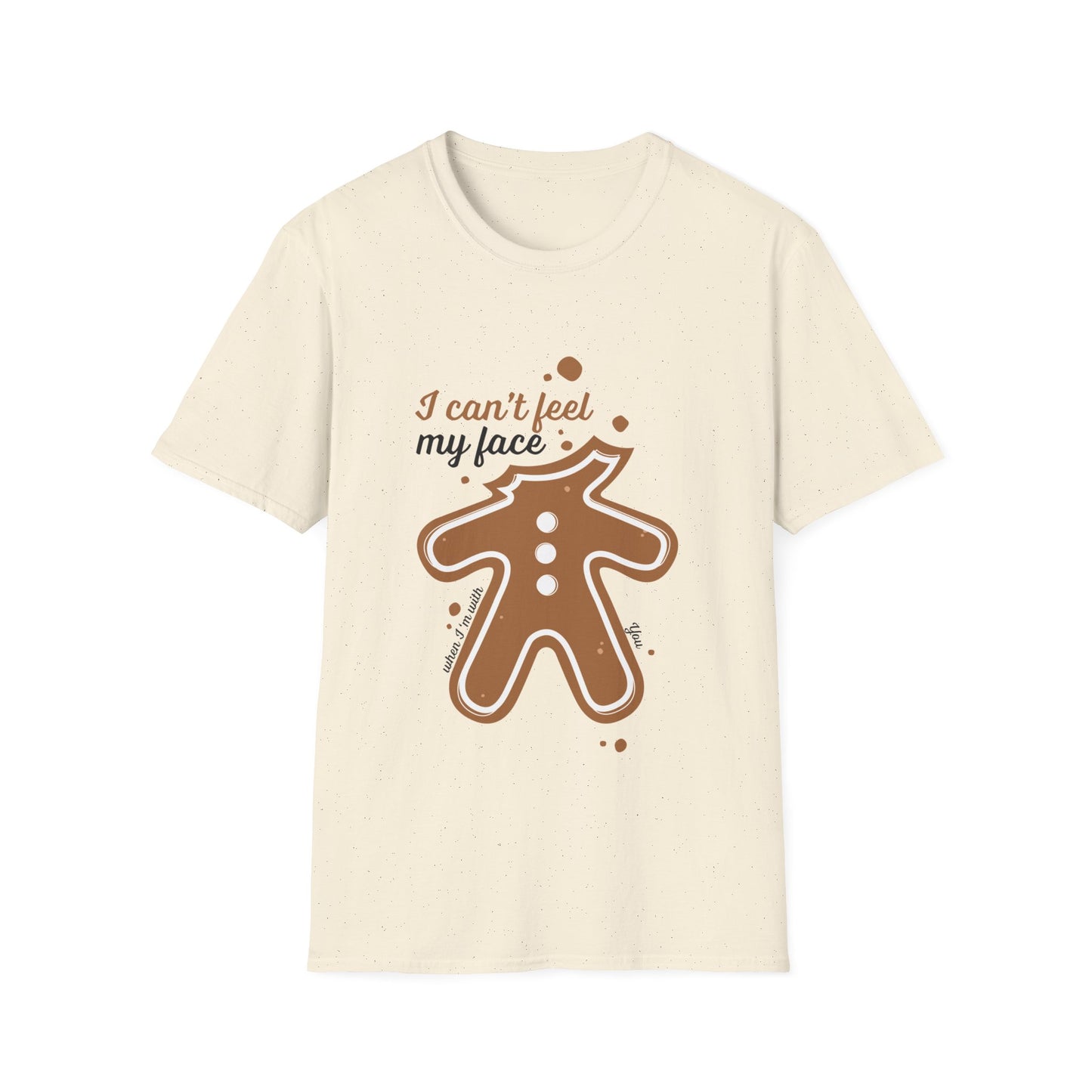 Christmas Unisex T-Shirt - I Can't Feel My Face Gingerbread Man Design