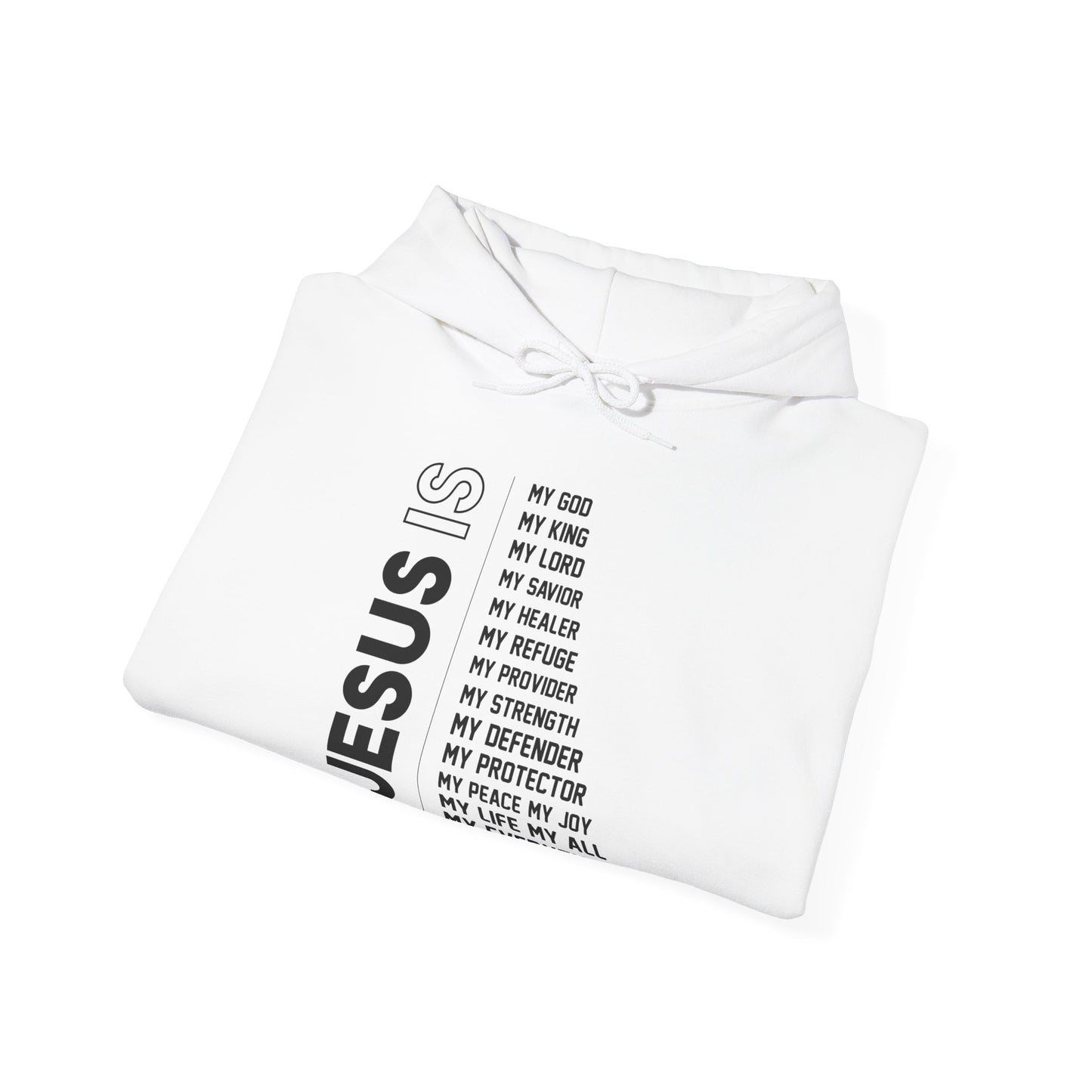 Christian Unisex Hooded Sweatshirt - Jesus Is My Everything Design