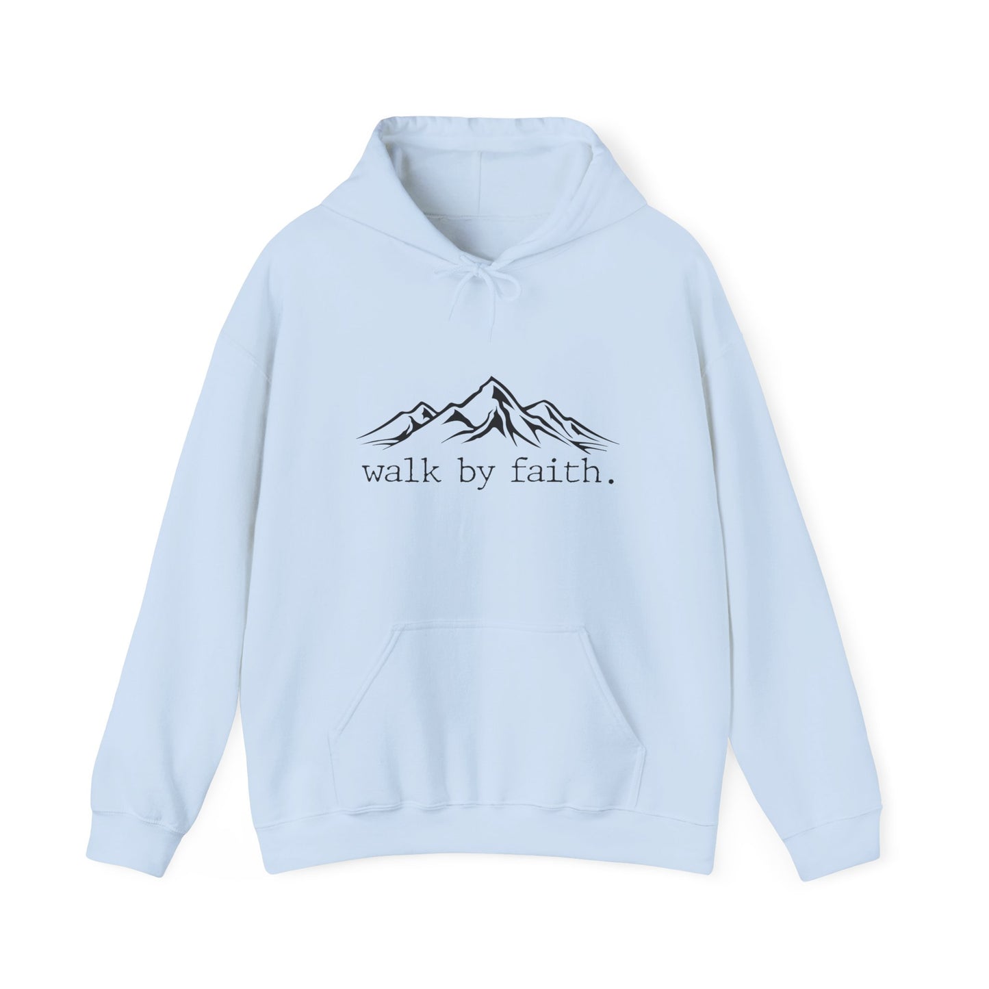 Christian Unisex Hooded Sweatshirt - Walk By Faith Design