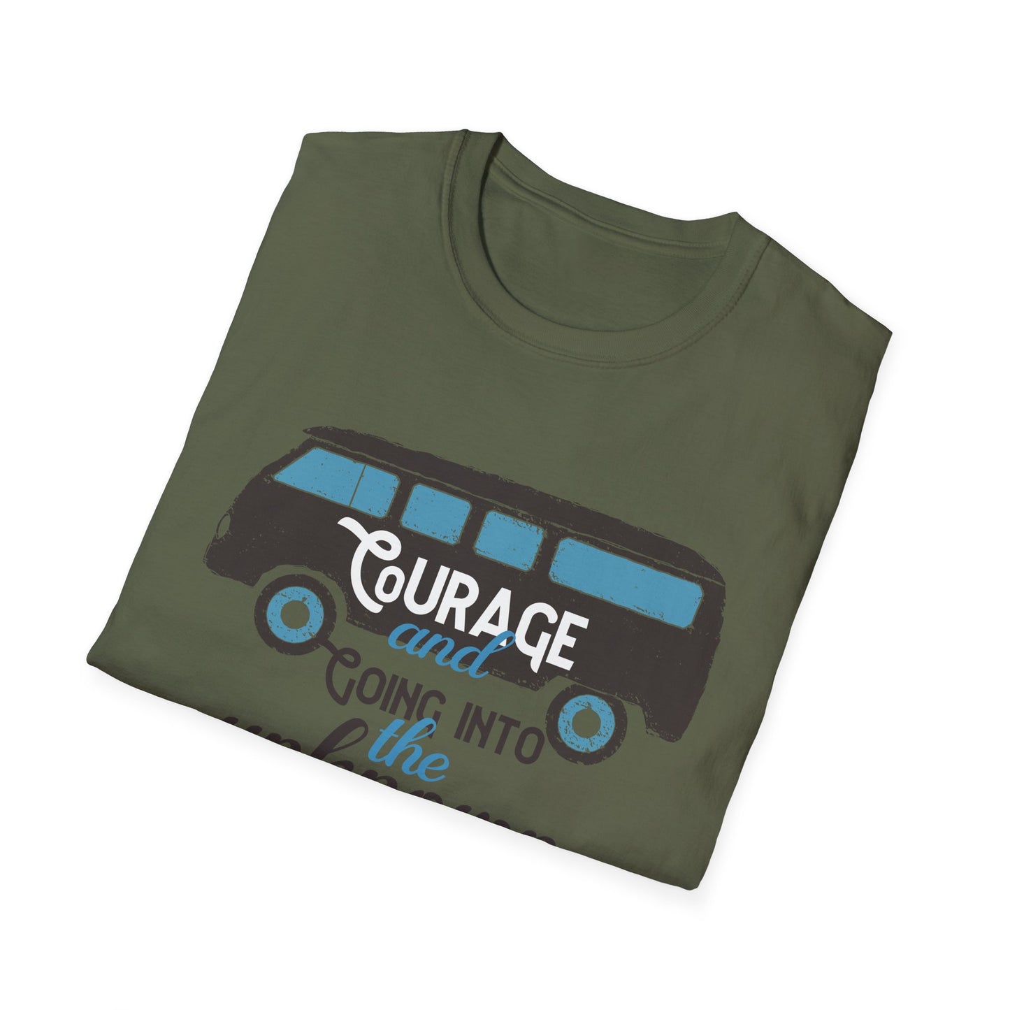 Motivational Unisex T-Shirt - Courage Going Into The Unknown Design