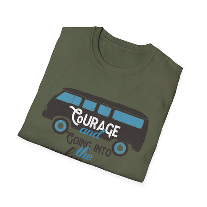 Motivational Unisex T-Shirt - Courage Going Into The Unknown Design