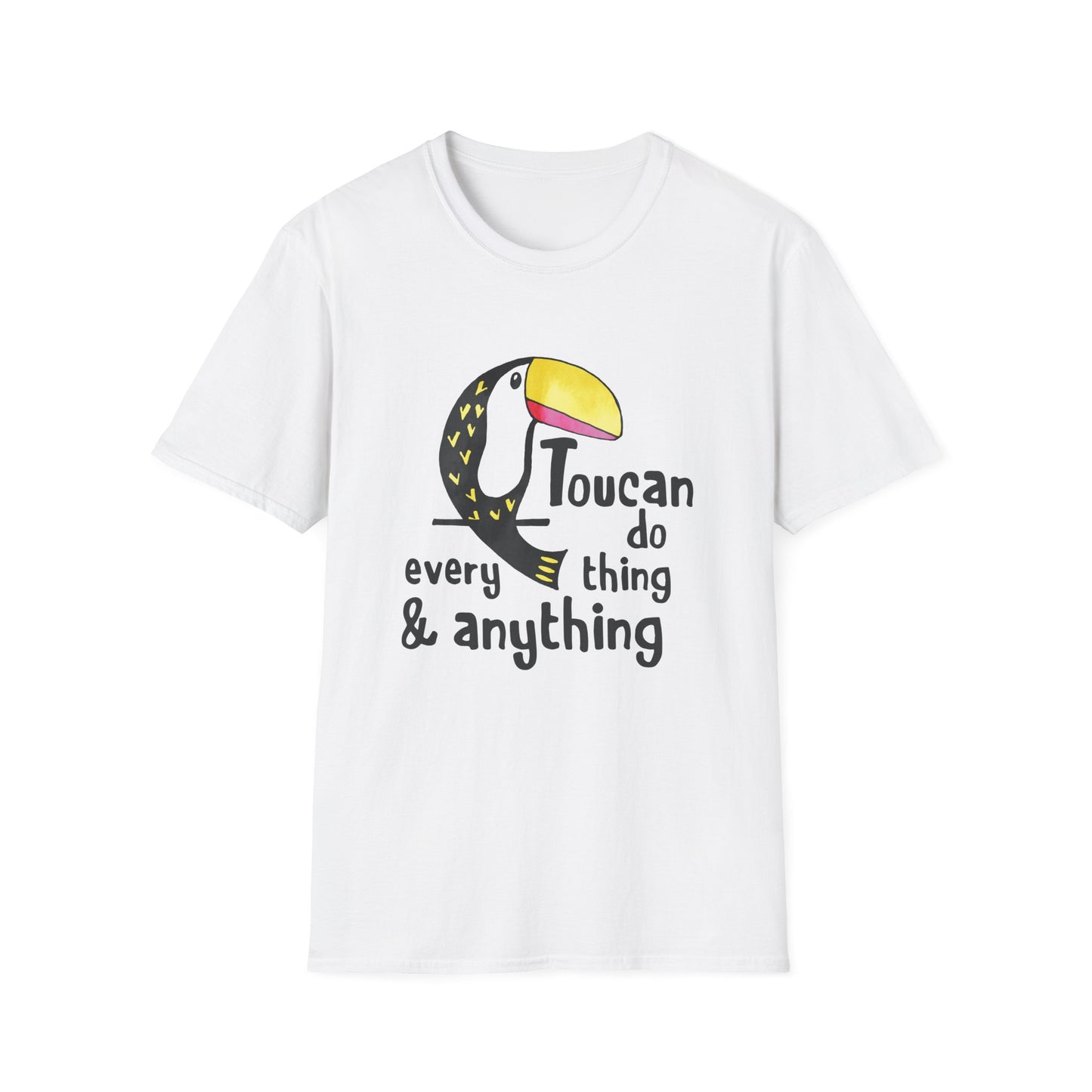 Motivational Unisex T-Shirt - Toucan Do Everything and Anything Design