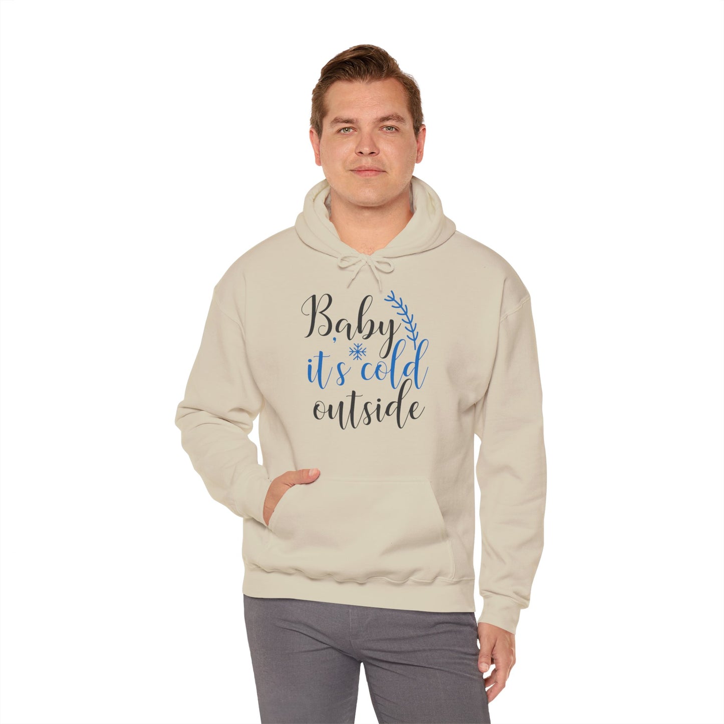 Christmas Unisex Hooded Sweatshirt - Baby It's Cold Outside Design