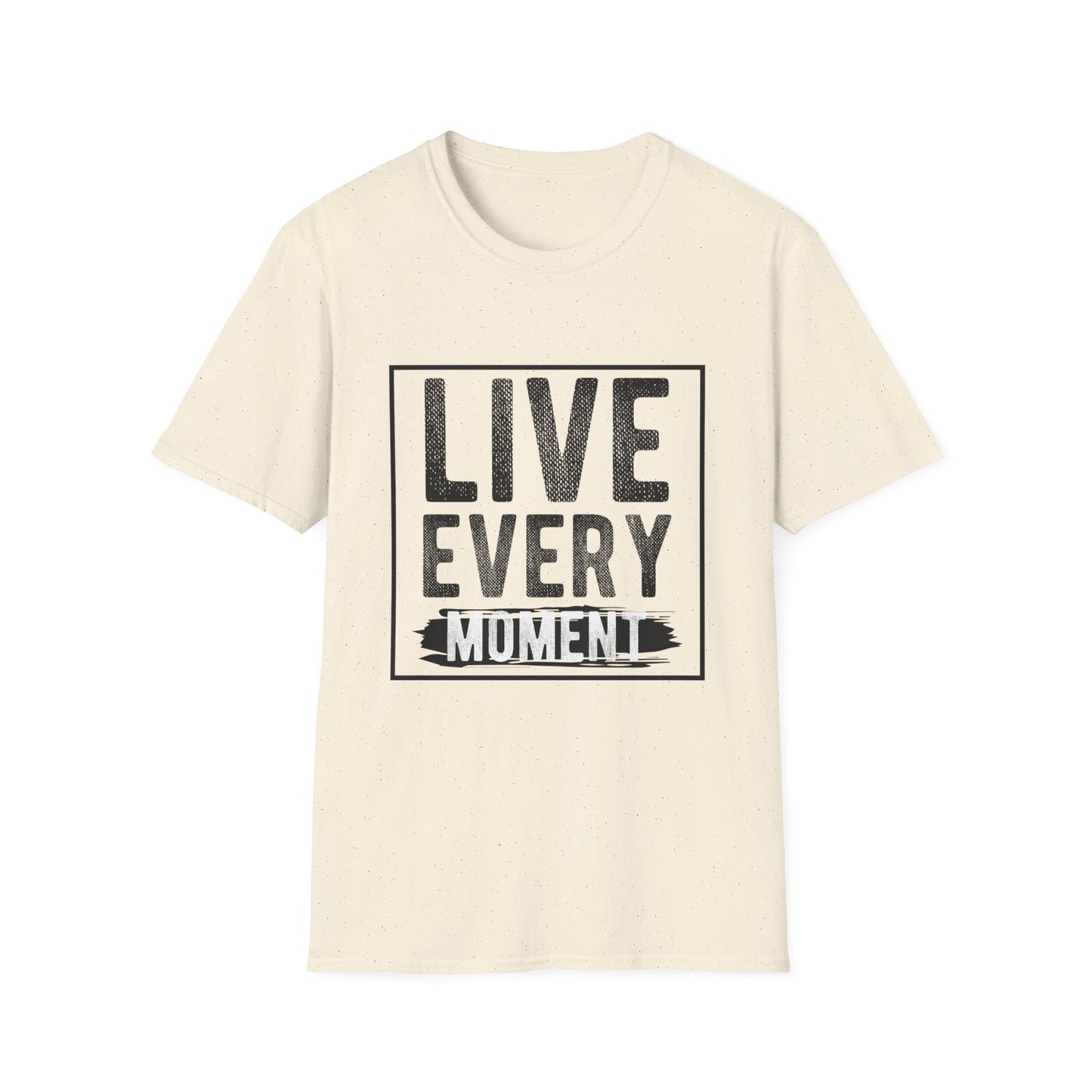 Motivational Unisex T-Shirt - Live Every Moment Design