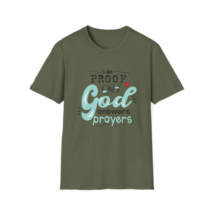 Christian Unisex T-Shirt - I Am Proof That God Answers Prayers Design