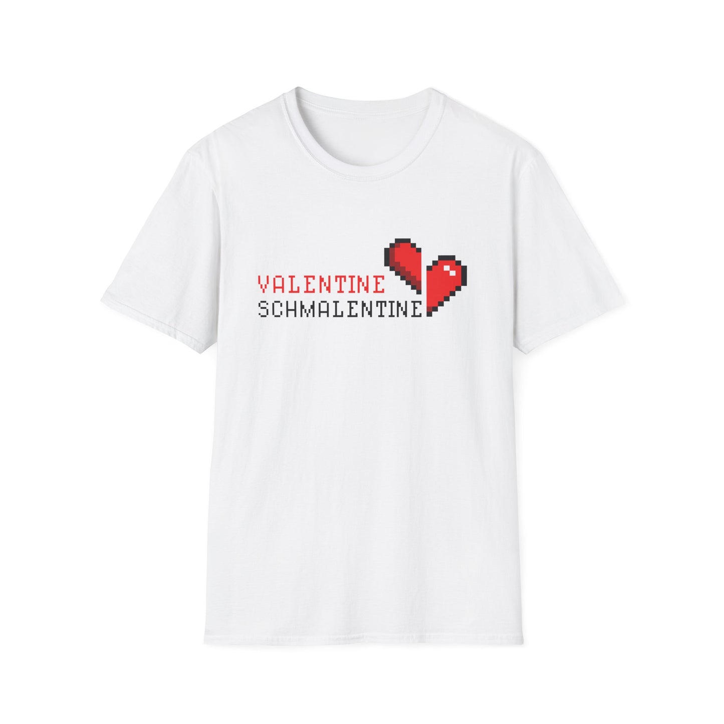 Valentine's Day Unisex T-Shirt - Valentine Schmalentine Design