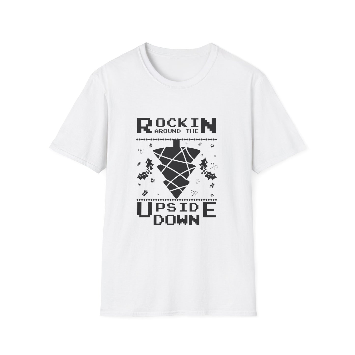 Christmas Unisex T-Shirt - Rockin Around The Upside Down Design