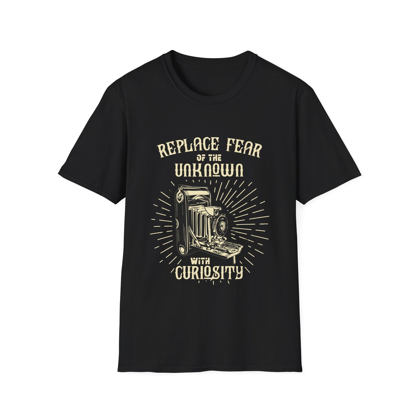 Motivational Unisex T-Shirt - Replace Fear Of The Unknown With Curiosity Design