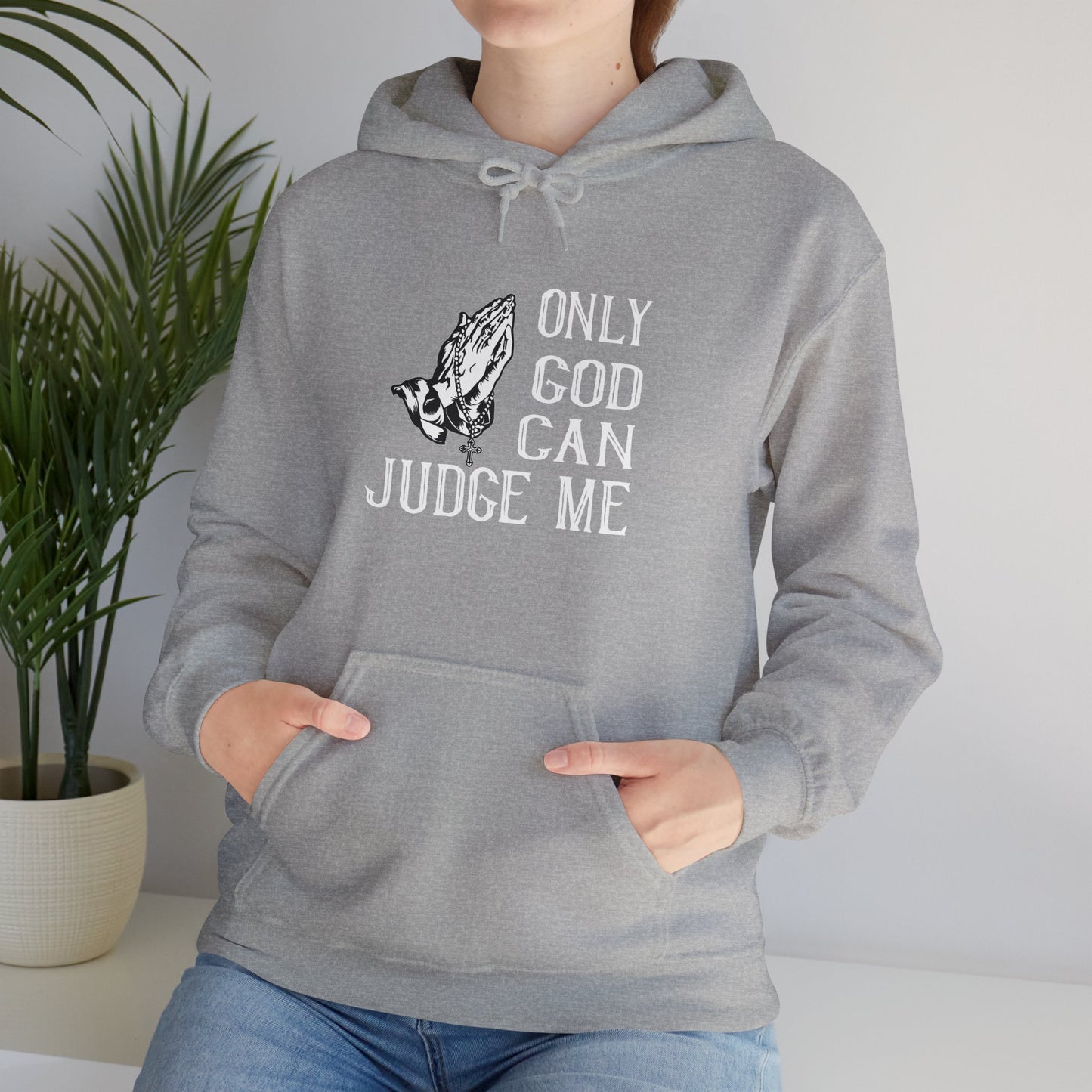 Christian Unisex Hooded Sweatshirt - Only God Can Judge Me Design